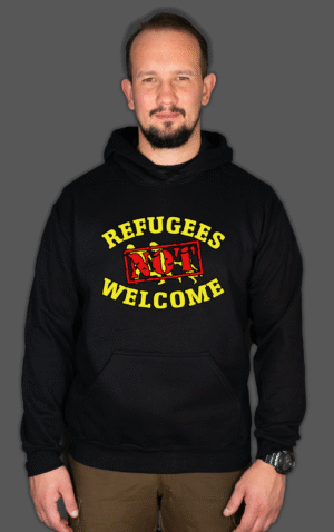 Bluza z kapturem Refugees Not Welcome